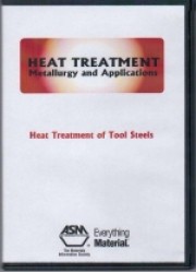 Heat Treatment : Metallurgy and Application, (DVD - 9) Heat Treatment of Tool Steels